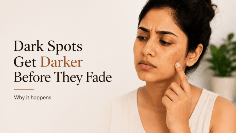 Why Dark Spots Sometimes Get Darker Before They Fade
